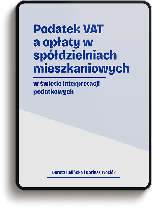 Podatek VAT a opłaty w spółdzielniach mieszkaniowych